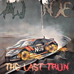 AJ, NX - THE LAST TURN
