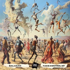 Premiere: Balagan - Take Control [GFR098]