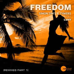 Simon Sim's & Tymers Feat Luny - Freedom (DJ Eef )