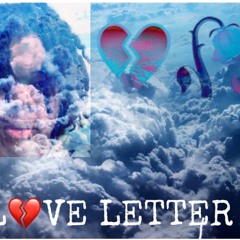 223 Honcho-L💔VE LETTER💌