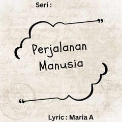 Perjalanan Manusia