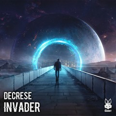 Decrese - Invader [Free Download]