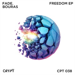 Fade., Bouras - Freedom (Original Mix) [Preview]