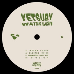 Premiere: Yetsuby 'Water Flash'