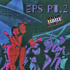 EPS PT2 - JOHNNY-K X IMMORTAL X BLACKJACK X TOMEAZY