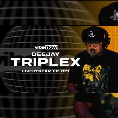Vibeflow Live Stream DeeJay Triple X