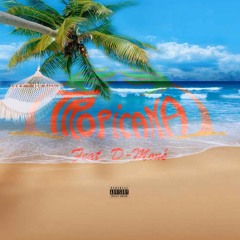 Tropicana Feat. D-Moné