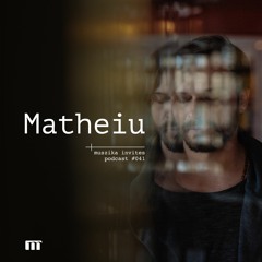 Muszika invites DJ Matheiu (VEN) / podcast #041