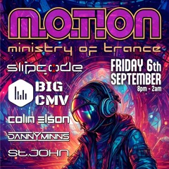 Slipcode - Live @ M.O.T!ON Ministry Of Trance 06-09-24 - Uplifting & Vocal Trance