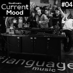 Current Mood #04 with MoodFreak