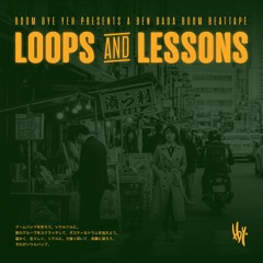 LOOPS and LESSONS