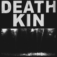 Death Kin — Долго быть мертвым