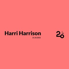 Harri Harrison @ 20ft Radio - 21/10/2021