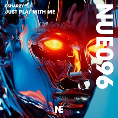 Just Play with Me (Extended Mix)