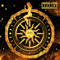 CamelPhat & Zafrir - Destino (Roburck Bootleg)