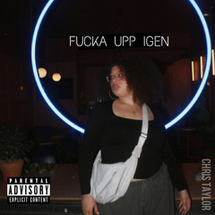 fucka upp igen