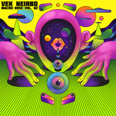 Vek Neirbo - Macrodose Sessions Vol .02