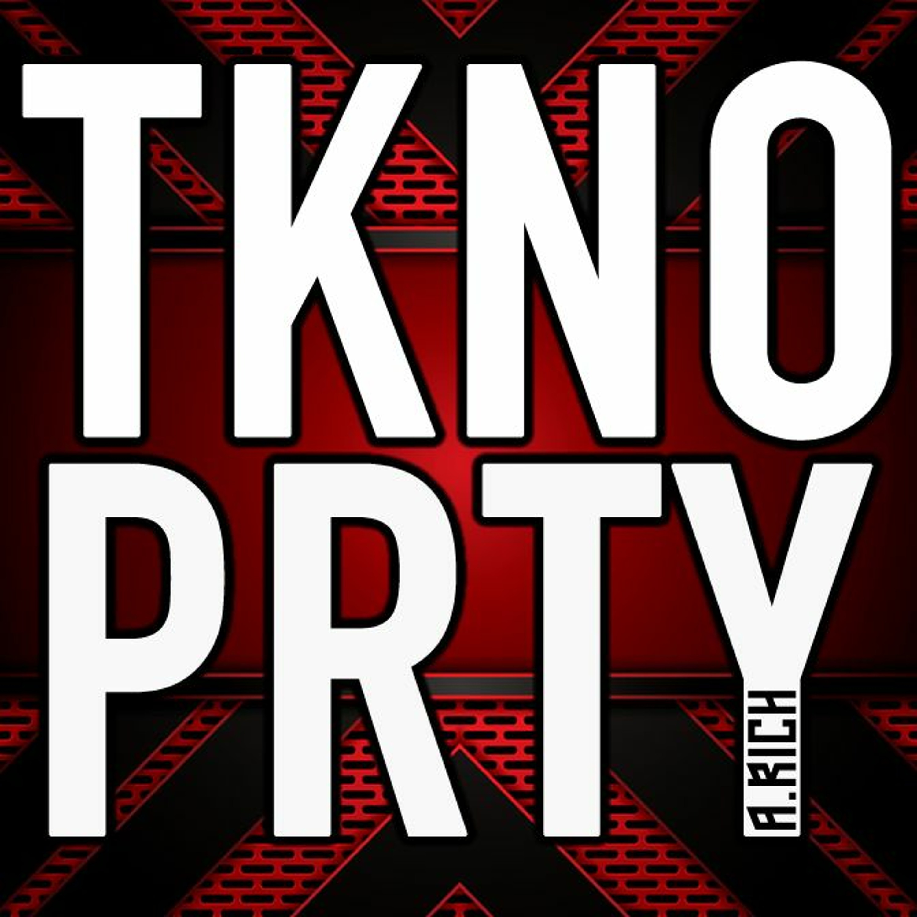 A.RICH - TKNO PRTY