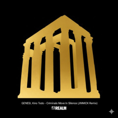 GENESI & Kino Todo - Criminals Move In Silence (JIMMICK Remix) (Free Download)