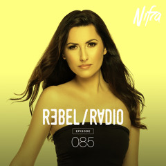 Nifra - Rebel Radio 085