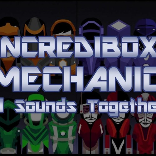 Incredibox Mod   Mechanic - All Sounds Together