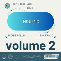 SPEEDGARAGE & UKG MINIMIX VOL.2
