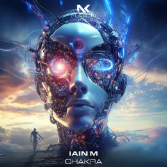 Iain M - Chakra (Original Mix)