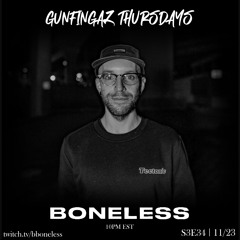 boneless @ gunfingaz thursdays nov 24 2023