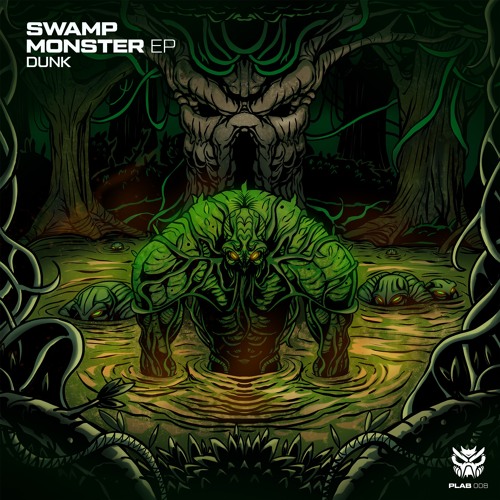 Dunk - Swamp Monster