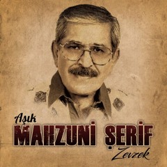 Aşık Mahsuni Şerif - Zevzek Kaan Germirli Remix
