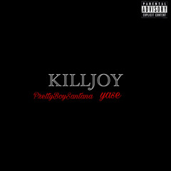 KiLLJOY (feat. Yasé)