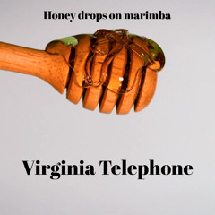 Honey Drops on Marimba