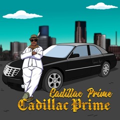 Cadillac Prime - Prime Business