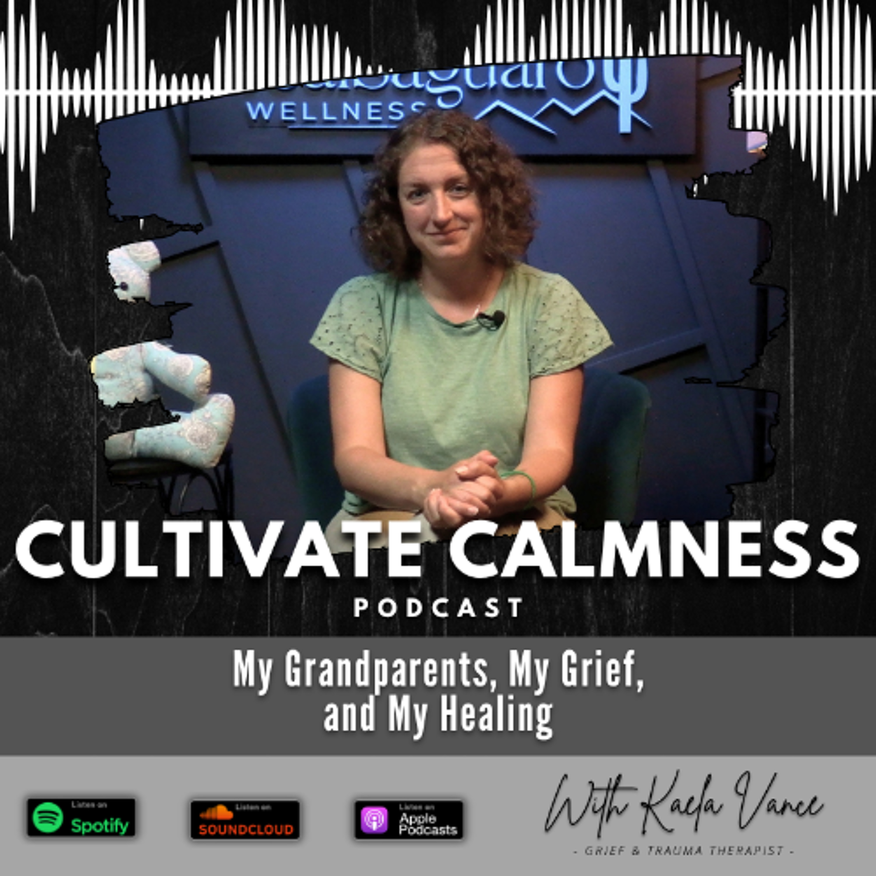 Episode #140 - My Grandparents, My Grief, and My Healing episode artwork