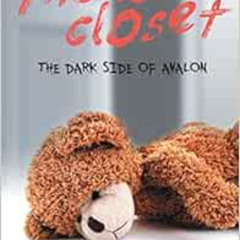 [Get] EBOOK 📥 The Last Closet: The Dark Side of Avalon by Moira Greyland,Vox Day EBO