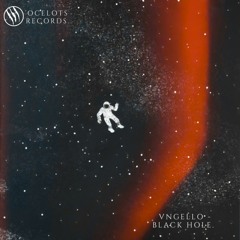 VNGELLO - Black Hole (Official Audio)