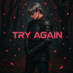 TRY AGAIN