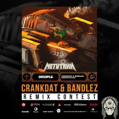 Crankdat & Bandlez - Ground Shake (METVTRXN Remix)*Disciple Remix Contest* FREE DL