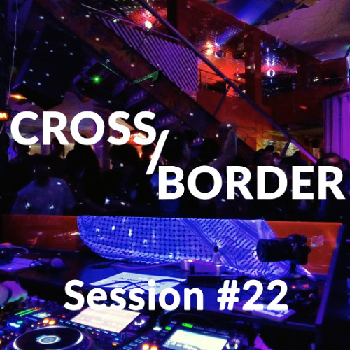 Cross/Borders Sessions