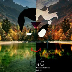 D in G [prod.MadHouse]