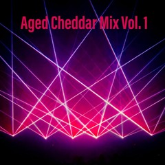 Aged Cheddar Vol. 1 (Early 2010s Wompy Dubstep— Liquid Stranger, Bar9, etc.) [w TRACKLIST]