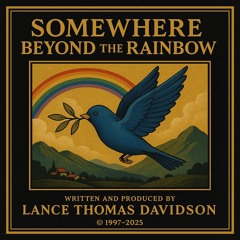 Somewhere Beyond the Rainbow 🌈 - Version 4