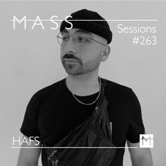 MASS Sessions #263 | HAFS