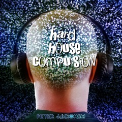 Hard House Compulsion