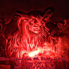 Dre Pe$o 666 Mixed Version FEAT D-Mize A.K.A.  The King Of 405  KIP & DJ Paranoid #BMMG
