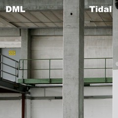 DML - Tidal EP