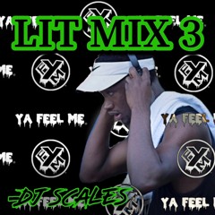 Lit Mix 3