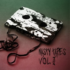 Nasty Tapes VOL.1