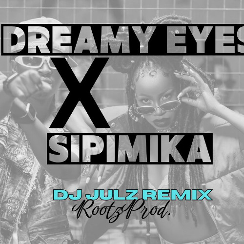 Sipimika x Dreamyeyes | ROOTZPROD. 2X25