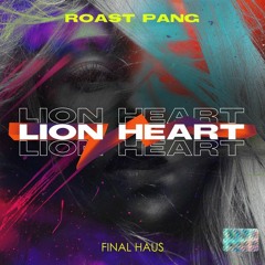 Roast Pang - Lion Heart